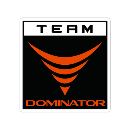 TEAM DOMINATOR BLACK/RED DIE-CUT STICKERS - Never Stop Chasing