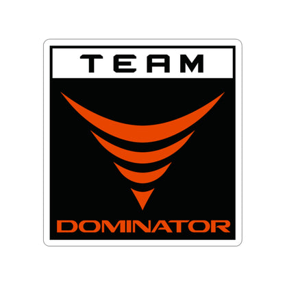 TEAM DOMINATOR BLACK/RED DIE-CUT STICKERS - Never Stop Chasing