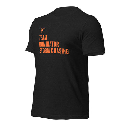 Team Dominator Storm Chasing Playoff Tee