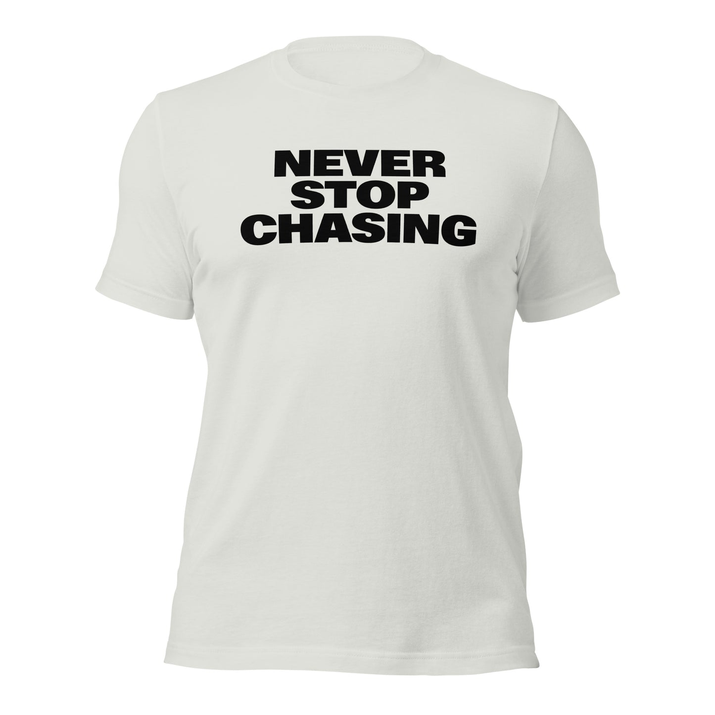 Never Stop Chasing NSC Bold Light Tee